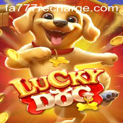 LuckyDog: The Exciting World of Gaming Awaits with fa777