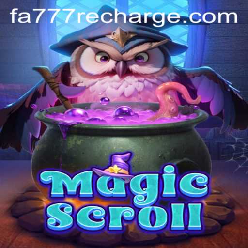 Unveiling the Enchantment of MagicScroll: A Deep Dive into the World of fa777